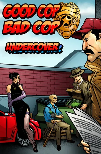 Good Cop Bad Cop: Undercover