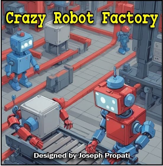Crazy Robot Factory