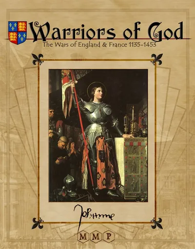 Warriors of God: The Wars of England & France, 1135-1453