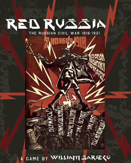Red Russia: The Russian Civil War  1918-1921