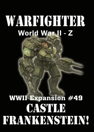 Warfighter: WWII Z Expansion #49 – Castle Frankenstein