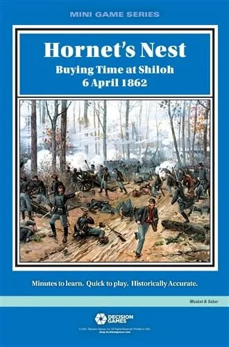 Hornet's Nest: Buying Time at Shiloh 6 April 1862