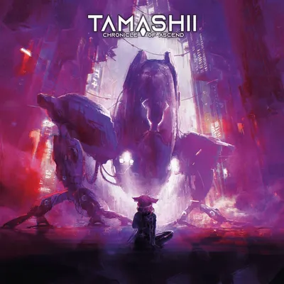 Tamashii: Chronicle of Ascend