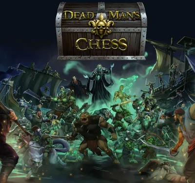 Dead Man's Chess
