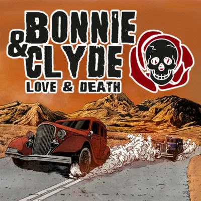 Bonnie and Clyde, Love and Death
