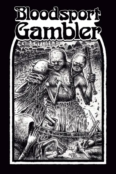 Bloodsport Gambler