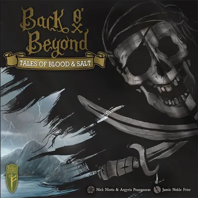 Back O' Beyond: Tales of Blood & Salt