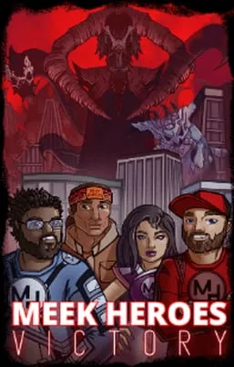 Meek Heroes: Victory