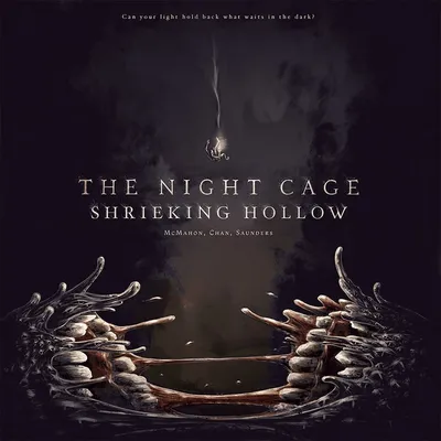 The Night Cage: Shrieking Hollow