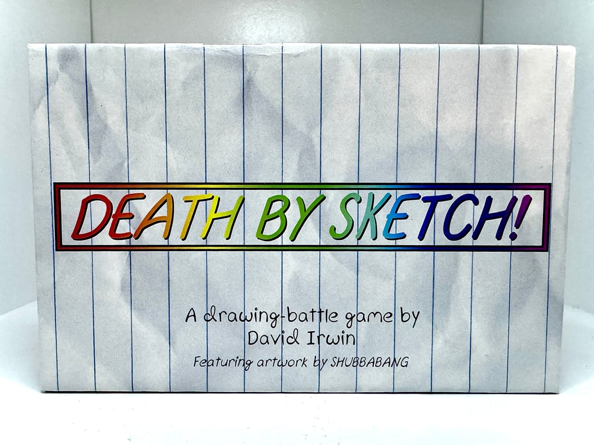 Death By Sketch!