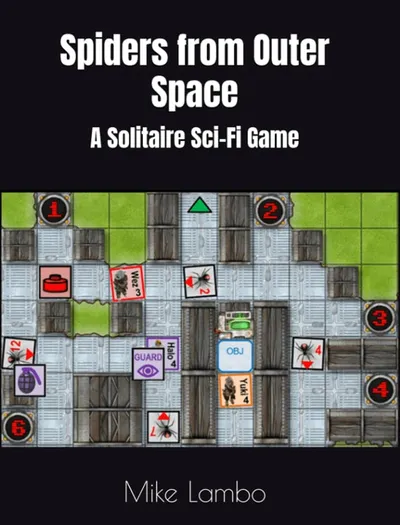 Spiders from Outer Space: A Solitaire Sci-Fi Game