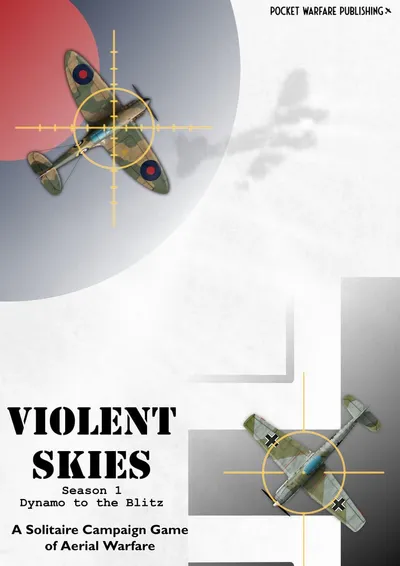 Violent Skies: 1940 – Dynamo to the Blitz