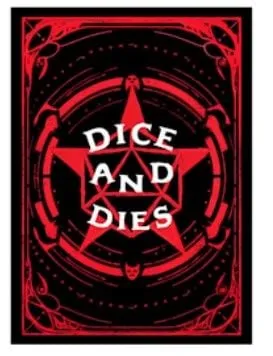 Dice and Dies