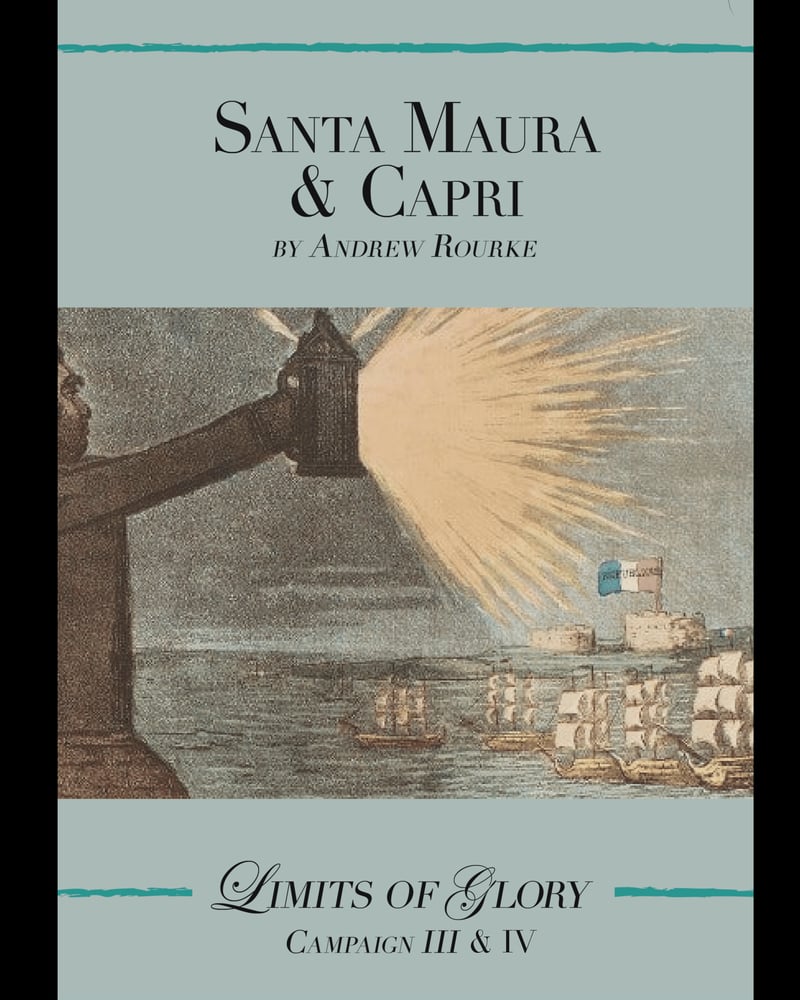Limits of Glory: Santa Maura & Capri
