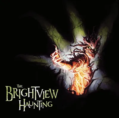 The Brightview Haunting