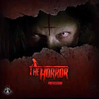 The Horror: Possession