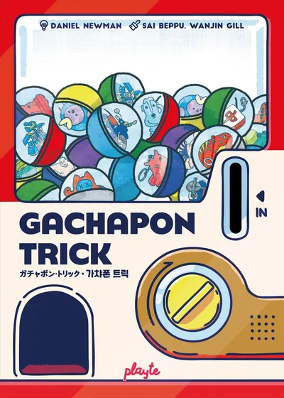 Gachapon Trick