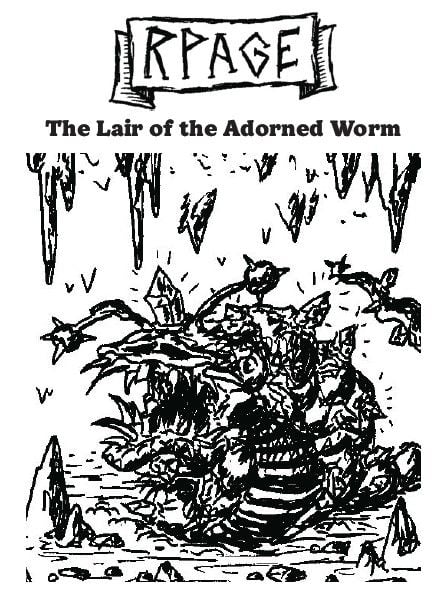 RPage!: The Lair of the Adorned Worm