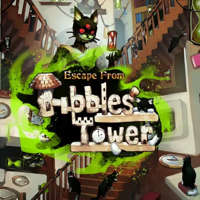 Escape from Tibbles Tower