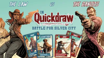 Quickdraw: Battle for Silver City