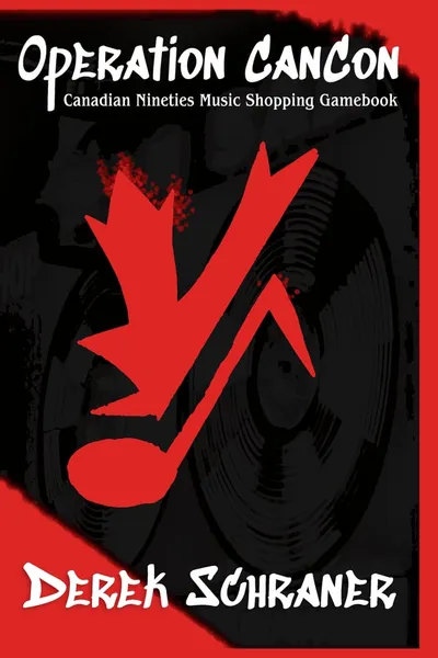 Operation CanCon: Canadian Nineties Music Shopping Gamebook