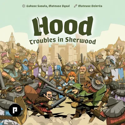 Hood: Troubles in Sherwood