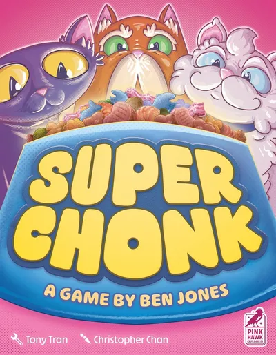 Super Chonk