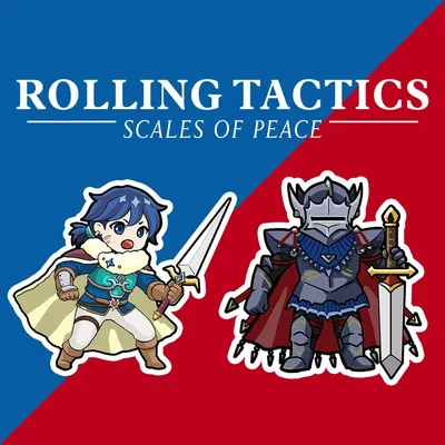 Rolling Tactics: Scales of Peace