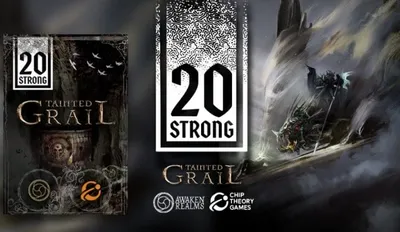 20 Strong: Tainted Grail