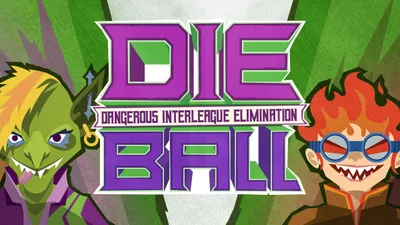 DIE Ball: Dangerous Interleague Elimination