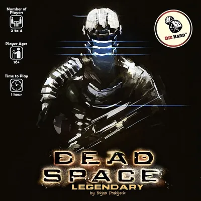 Legendary Encounters: Dead Space