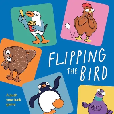 Flipping the Bird